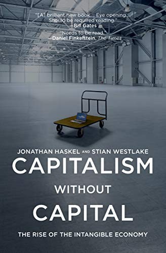 Jonathan Haskel, Stian Westlake: Capitalism without Capital (Paperback, Princeton University Press)