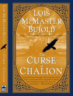 Lois McMaster Bujold: The Curse of Chalion (2001)