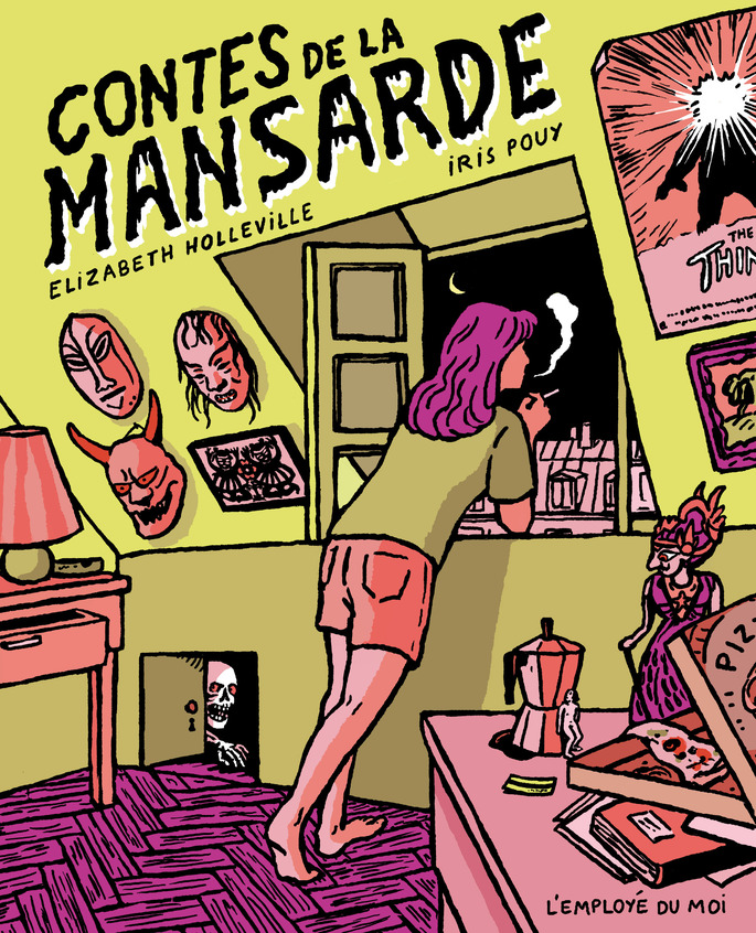 Elizabeth Holleville, Iris Pouy: Contes de la mansarde (GraphicNovel, French language, 2024, Employé du moi)