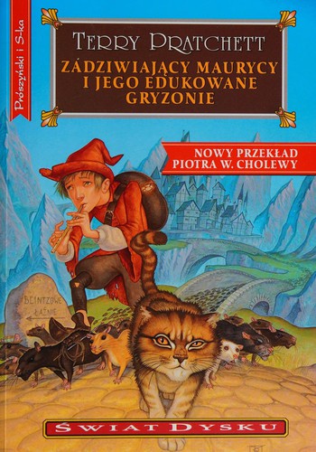 Terry Pratchett: Zadziwiający Maurycy i jego edukowane gryzonie (Polish language, 2011, Prószyński i S-ka)