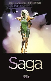 Brian K. Vaughan: Saga, Vol. 4 (Turtleback School & Library Binding Edition) (Sage) (Turtleback)