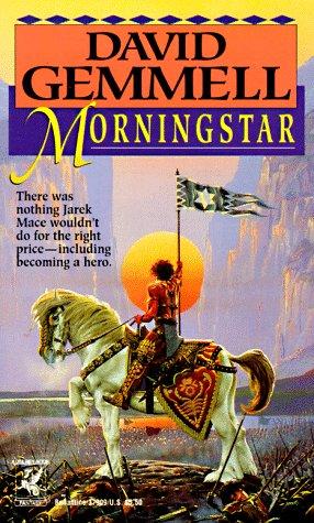 David Gemmell: Morningstar (Paperback, 1993, Ballantine Books)