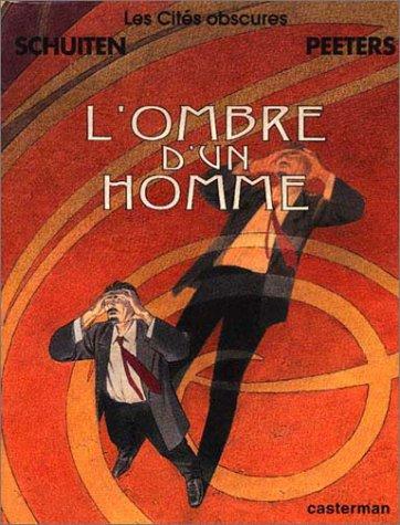 Benoît Peeters, François Schuiten, Benoît Peeters: Les Cités Obscures, tome 10 (French language, 2000, Casterman)