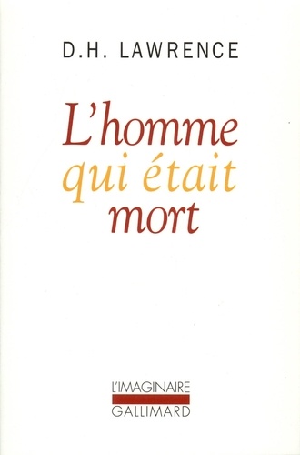 D. H. Lawrence: L' homme qui était mort. (Français language, 1933, Gallimard)