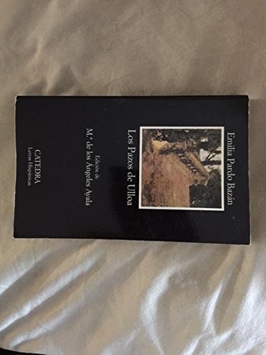Emilia Pardo Bazán: Los Pazos de Ulloa (Paperback, French & European Pubns)