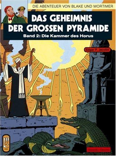 Edgar P. Jacobs: Das Geheimnis Der Grossen Pyramide. Band 2. Die Kammer DES Horus (Paperback, Carlsen Verlag GmbH)