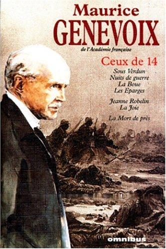 Maurice Genevoix: Ceux de 14 (French language, 1998, Omnibus)