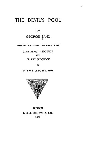 George Sand: The Devil's Pool (1894, Little, Brown & Co.)