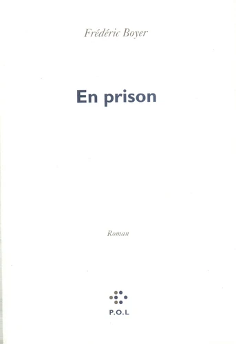 Frédéric Boyer: En prison (EBook, français language, 2010)