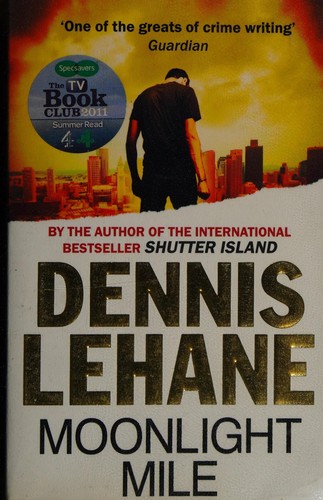 Dennis Lehane: Moonlight mile (2011, Abacus, Abacus Software)