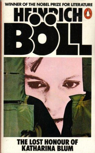 Heinrich Böll: The Lost Honour of Katharina Blum (1978)