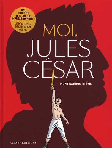 Alfred de Montesquiou, Névil: Moi, Jules César (Hardcover, Français language, 2025, Allary)