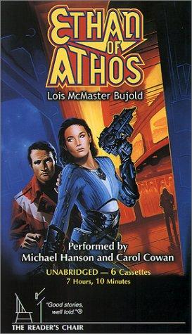 Lois McMaster Bujold: Ethan of Athos (AudiobookFormat, Readers Chair)