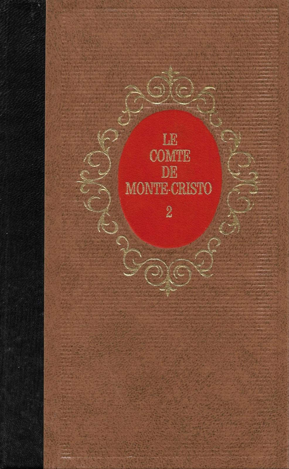 Alexandre Dumas: Le Comte de Monte-Cristo (French language, 1974, Éditions Famot)