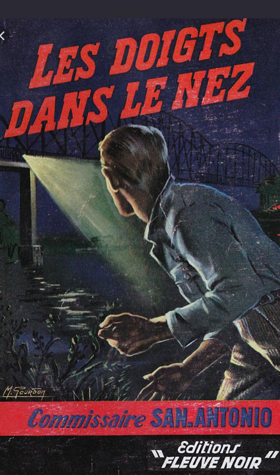 Frédéric Dard: Les doigts dans le nez (French language, 1957, Fleuve noir)