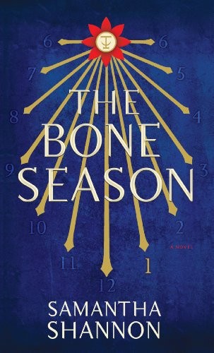 Samantha Shannon: The Bone Season (Hardcover, Thorndike Press)