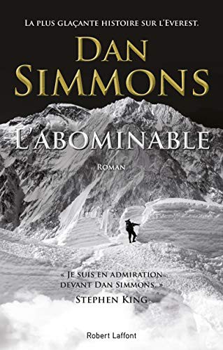 Dan Simmons, Cécile Arnaud: L'Abominable (Paperback, French language, ROBERT LAFFONT)