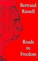 Bertrand Russell: Roads to Freedom (Paperback, Spokesman Books)