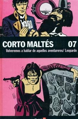 Hugo Pratt: Corto Maltes 07 (Spanish language, 2010, Clarin)