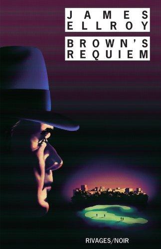 James Ellroy: Brown's requiem (Paperback, French language, 1988, Payot & Rivages)