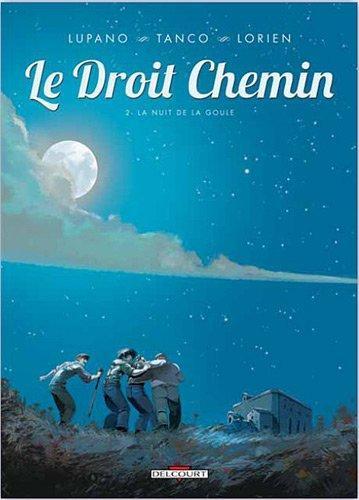 Wilfrid Lupano, Morgann Tanco: La nuit de la goule (French language)