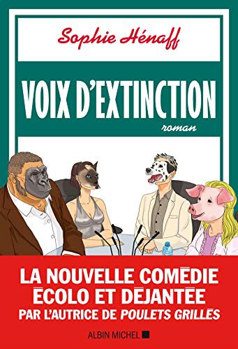 Sophie Hénaff: Voix d'extinction (Paperback, français language, 2021, Albin Michel)