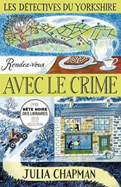 Julia Chapman: Rendez-vous avec le crime (Paperback, Français language, 2018, ROBERT LAFFONT)