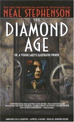 Neal Stephenson: Diamond Age (AudiobookFormat, 2001, Hachette Audio, Brand: Hachette Audio)