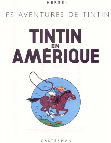 Hergé: Tintin en Amérique (French language, 1977, Casterman)