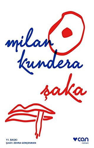 Milan Kundera: Saka (Paperback, Can Yayinlari)