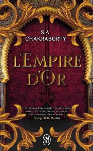 S.A. Chakraborty: L'Empire d'or (Paperback, Français language, 2023, J'AI LU)