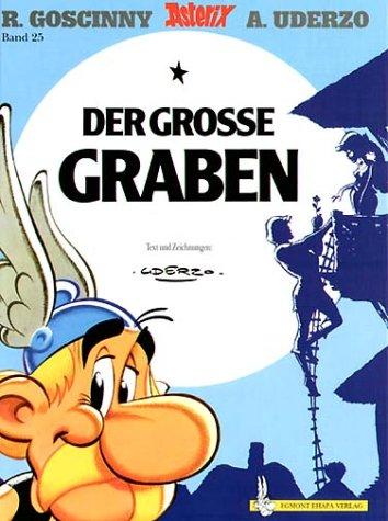 René Goscinny, Albert Uderzo: Der Grosse Graben (Hardcover, German language, 1989, Egmont EHAPA Verlag GmbH)