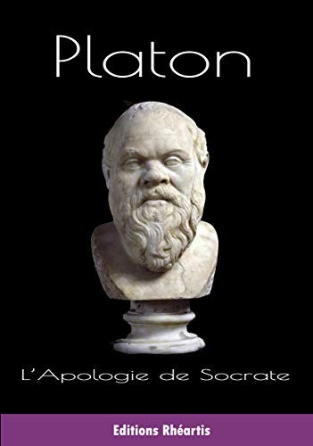 Πλάτων: Platon - L'Apologie de Socrate (Paperback, RHEARTIS)