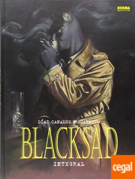 Juanjo Guarnido, Juan Díaz Canales: Blacksad : integral (Hardcover, Spanish language, 2014, Norma Editorial, NORMA EDITORIAL, S.A.)