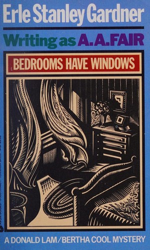 Erle Stanley Gardner: Bedrooms Have Windows (Avon Books (Mm))
