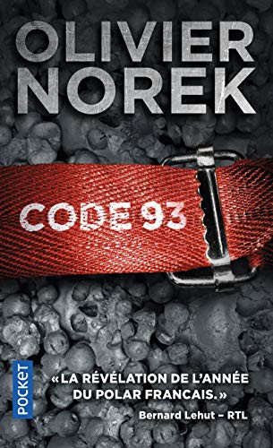 Olivier Norek: Code 93 (Paperback, French language, 2014, Pocket)