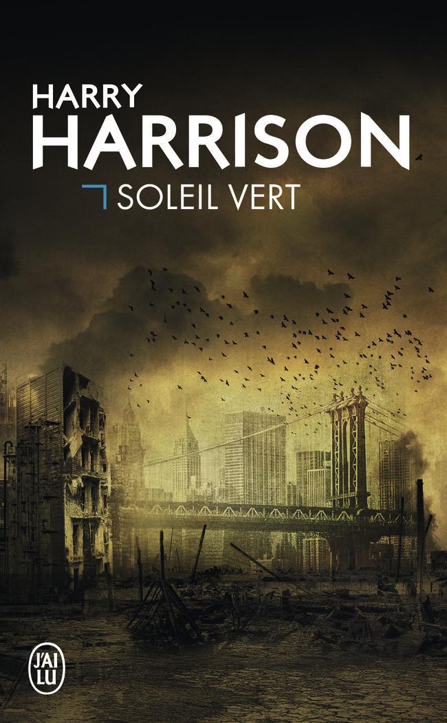 Eric Michael Summerer, Harry Harrison: Soleil vert (French language, 2016, J'ai Lu)