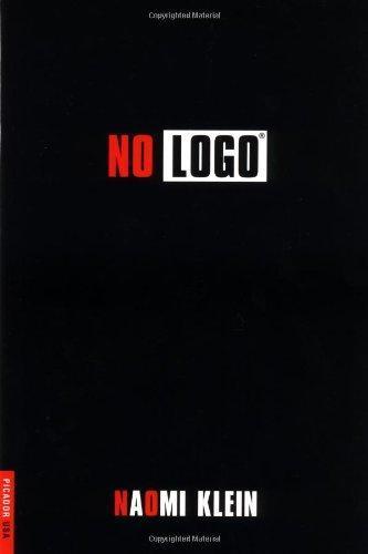 Naomi Klein: No Logo (2002, Picador)