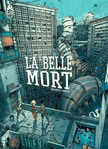 Mathieu Bablet: La belle mort (French language, 2011)