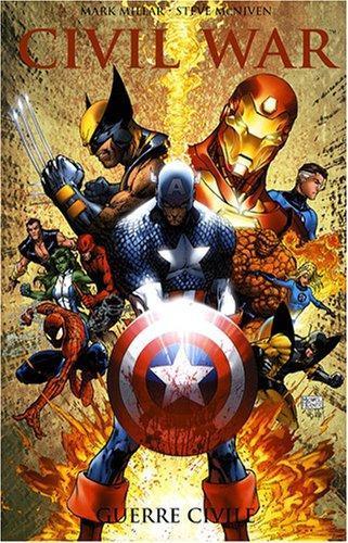 Steve Mac Niven, Steve McNiven, Mark Millar: Civil War Tome 1 (French language)