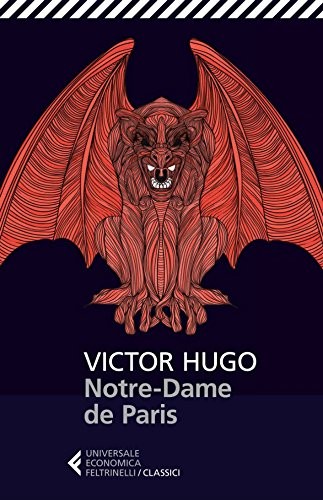 Victor Hugo: Notre-Dame de Paris (EBook, Italian language, 2014, Feltrinelli)