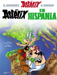 René Goscinny, Albert Uderzo: astérix en hispania (2016, salvat)