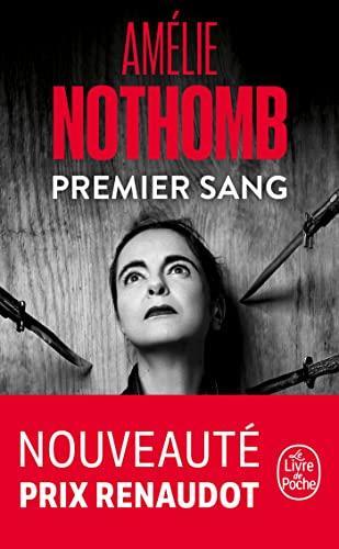 Amélie Nothomb: Premier sang (French language, 2023, Librairie générale française)