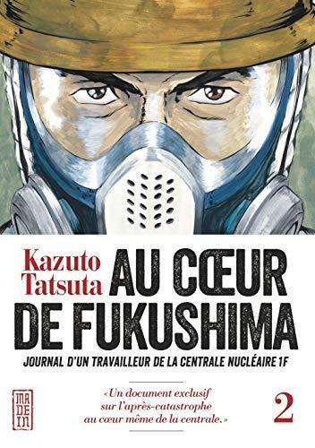 Kazuto Tatsuta: Au coeur de Fukushima (tome 2) (français language, 2016, Kana)