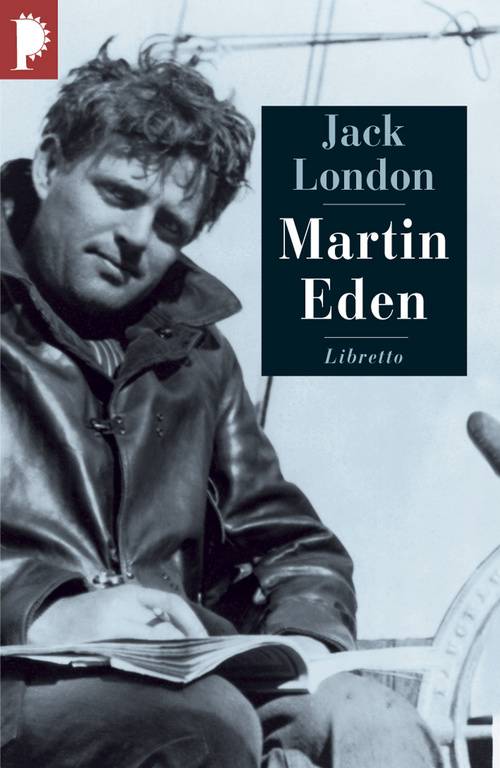 Jack London: Martin Eden (Paperback, Français language, Libretto)