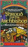 Peter Tremayne: Shroud for the Archbishop (Sister Fidelma Mysteries) (1998, Signet)