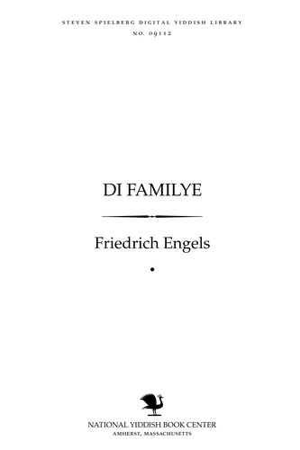 Friedrich Engels: Di familye (Yiddish language, 1918, Forṿerṭs)