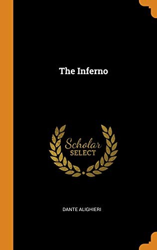 Dante Alighieri: The Inferno (Hardcover, Franklin Classics)