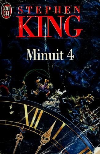 Stephen King: Minuit 4 (Paperback, French language, 1991, J'ai Lu)