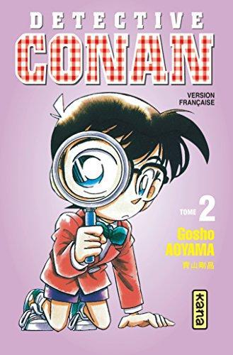 Gōshō Aoyama: Détective Conan, tome 2 (Paperback, French language, 2002, Kana)